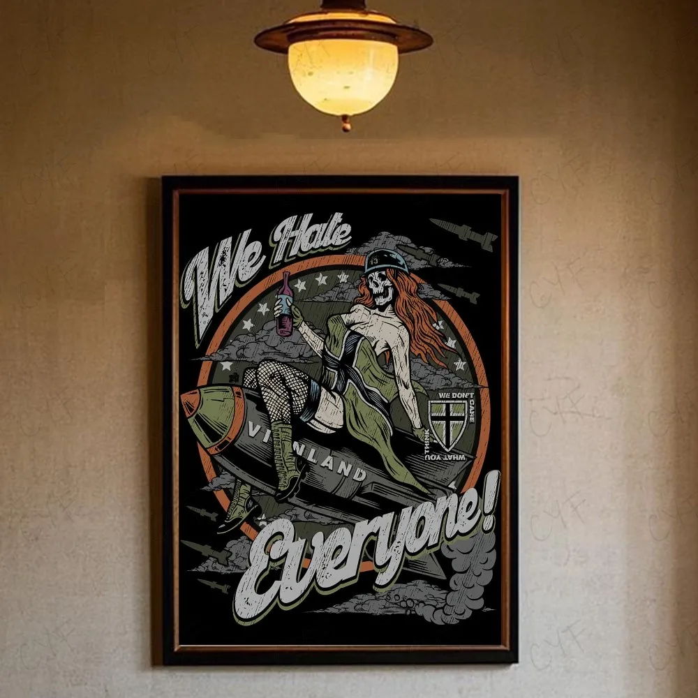 We Hate Everyone Vinland Poster - Satirical Military Pin-Up Wall Art, Dark Humor Propaganda Print, Alternative Skeleton Girl Aesthetic Room Decor