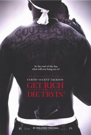 Get Rich or Die Tryin' Poster: A Bold Statement for Your Walls